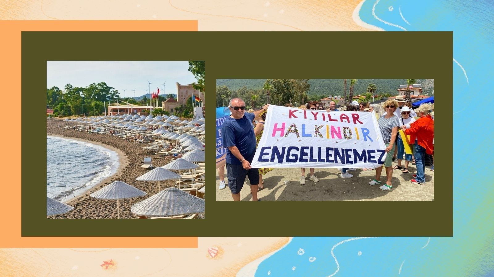 Üç tarafı “beach”lerle çevrili Türkiye’de I