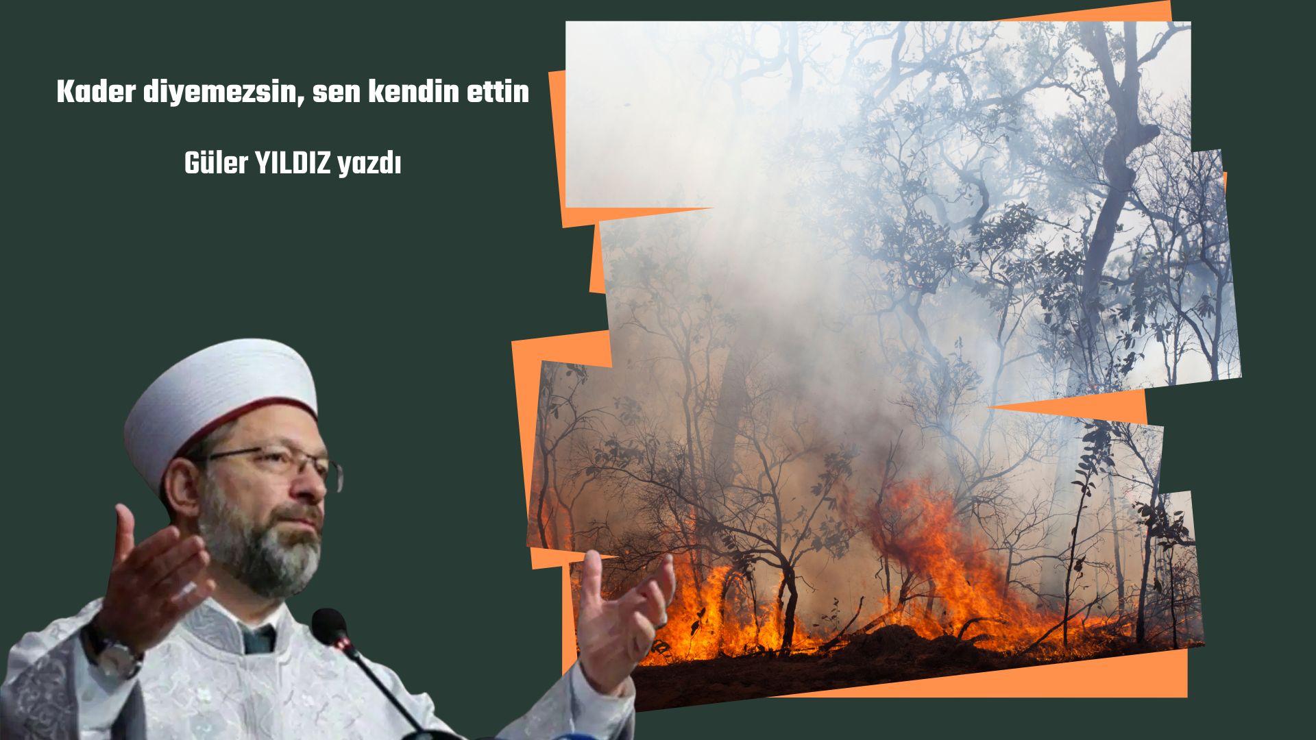 Erbaş’ın dua tekmili sermayenin işini sorunsuz halletmesine açılan yolun ruhani versiyonu. İktidar, sermaye için İklim Kanunu çıkarmış, şirketler için zeytinlik tahsis etmiş, daha ne olsun!  Güler YILDIZ Çevre, Şehircilik ve İklim Değişikliği Bakanı Murat Kurum, yangınlarda, 8 ilde toplamda 1168 binanın zarar gördüğünü söyledi. Diyanet İşleri Başkanı Ali Erbaş da camilerde “yağmur duası” fetvası verdi […]