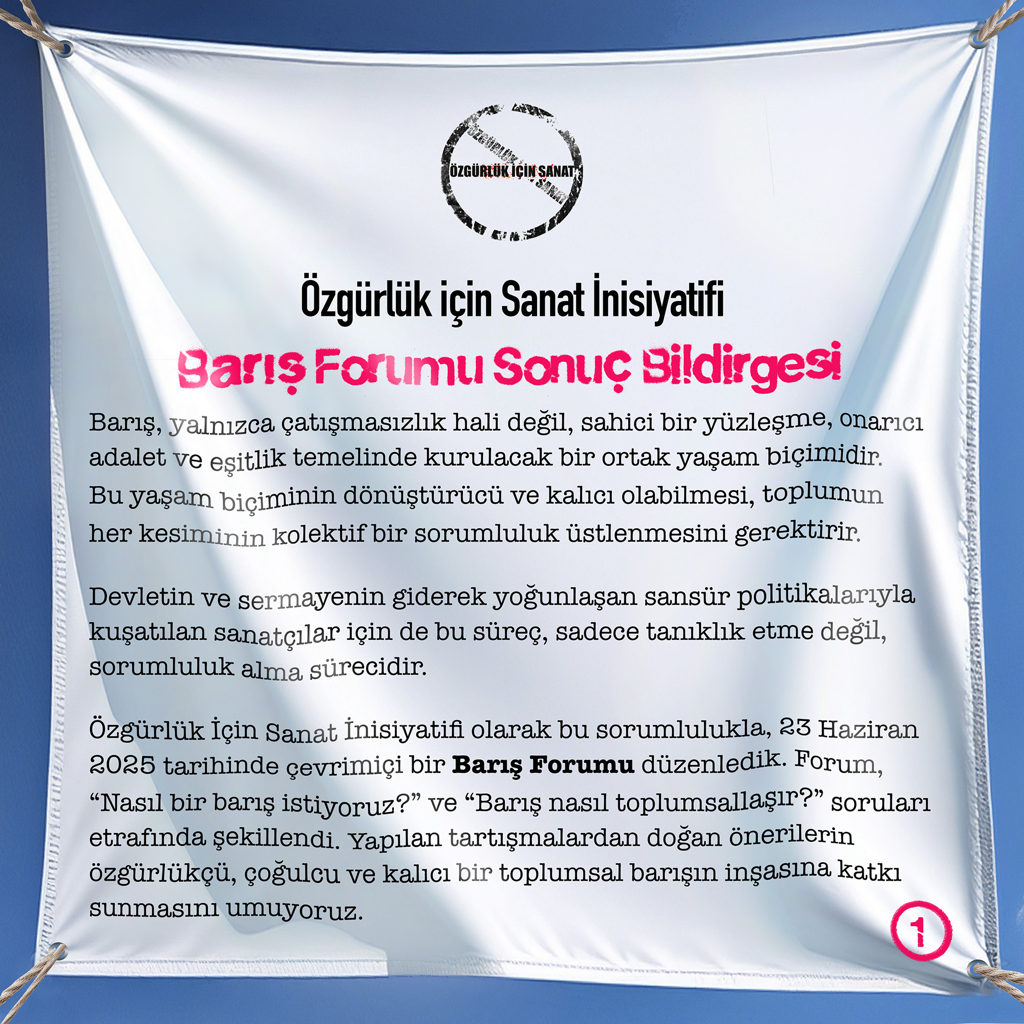 Sanatçılardan süreç önerileri |