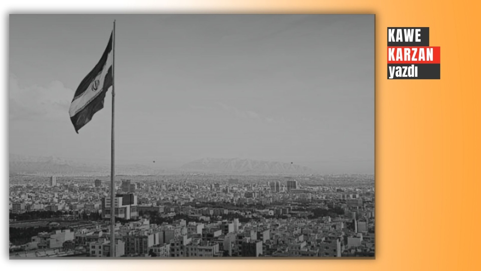 Kawe Karzan yazdı |