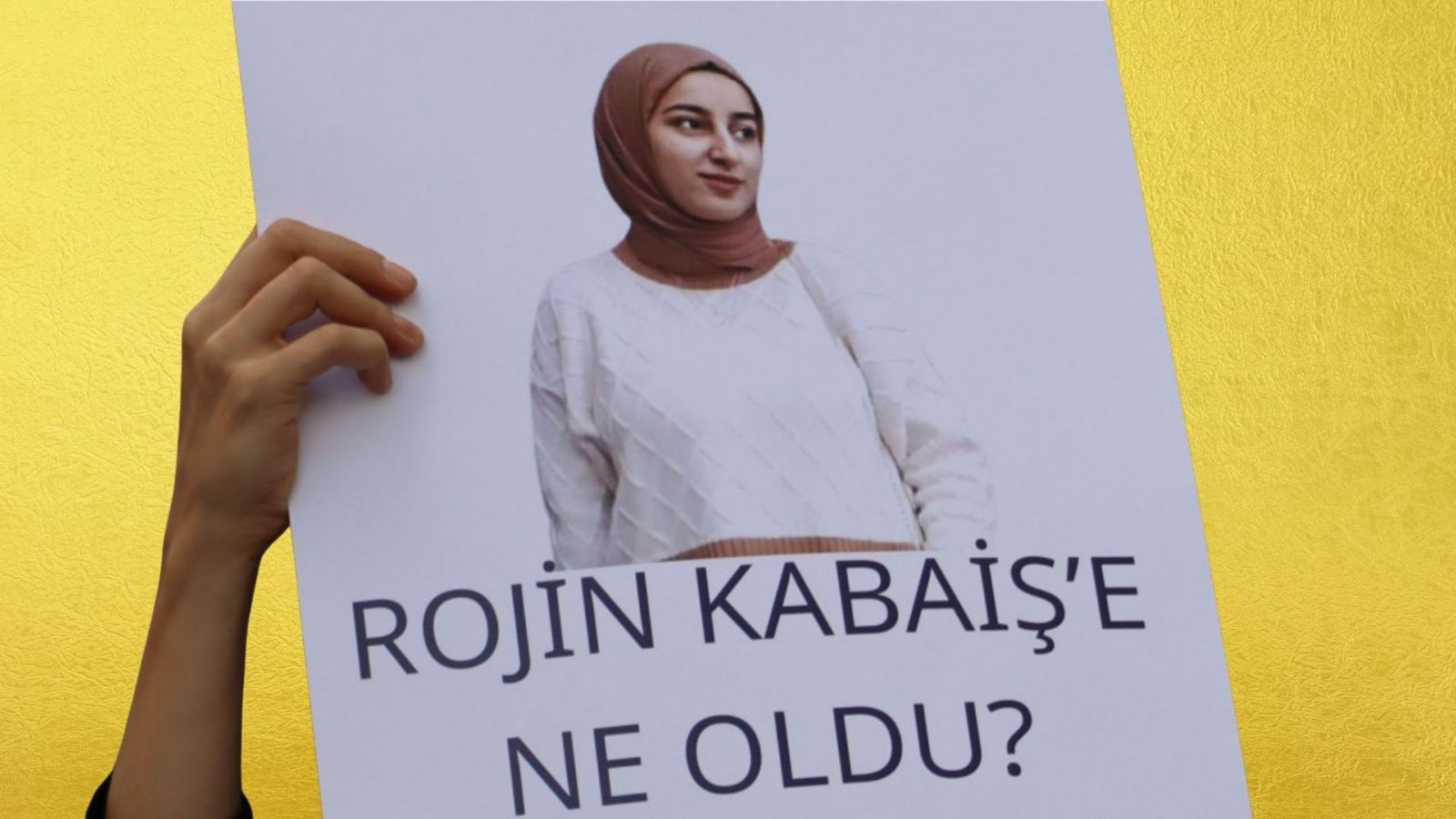 Rojin Kabaiş’e ne oldu?