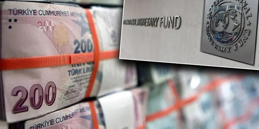 IMF’den Türkiye için bir ilk l