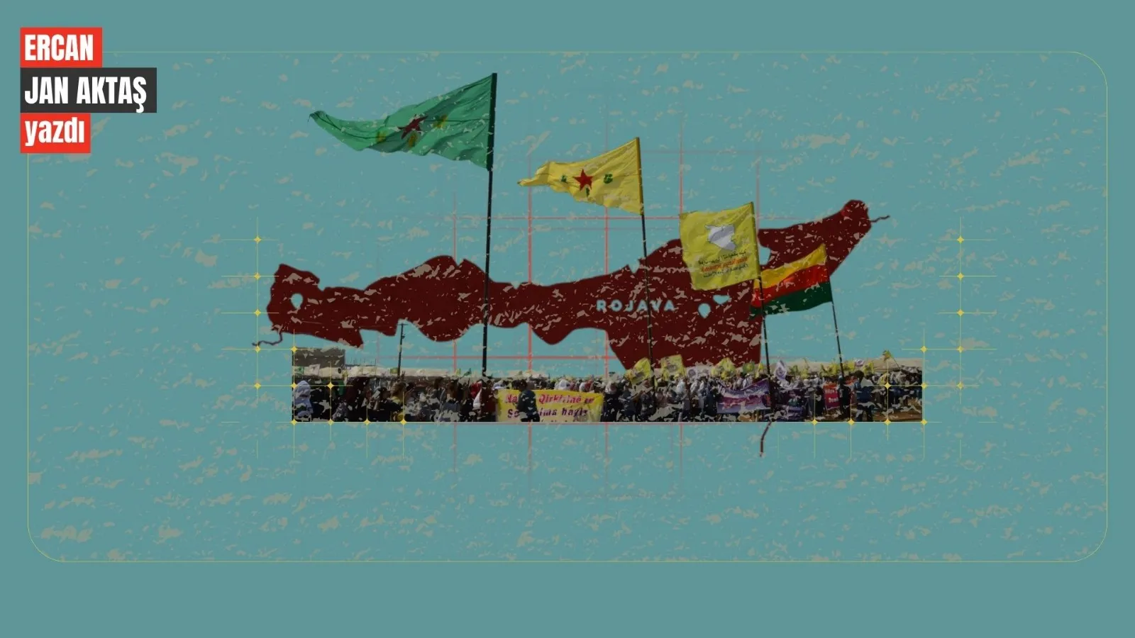 Ercan Jan Aktaş yazdı |